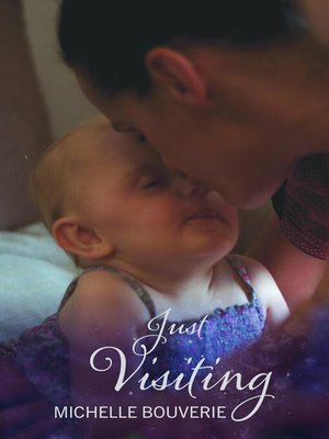 cover image of Just Visiting